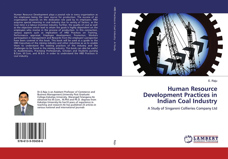 Human Resource Development Practices in Indian Coal Industry: A Study of Singareni Collieries Company Ltd