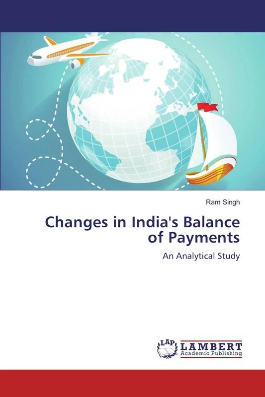 Changes in India's Balance of Payments: An Analytical Study