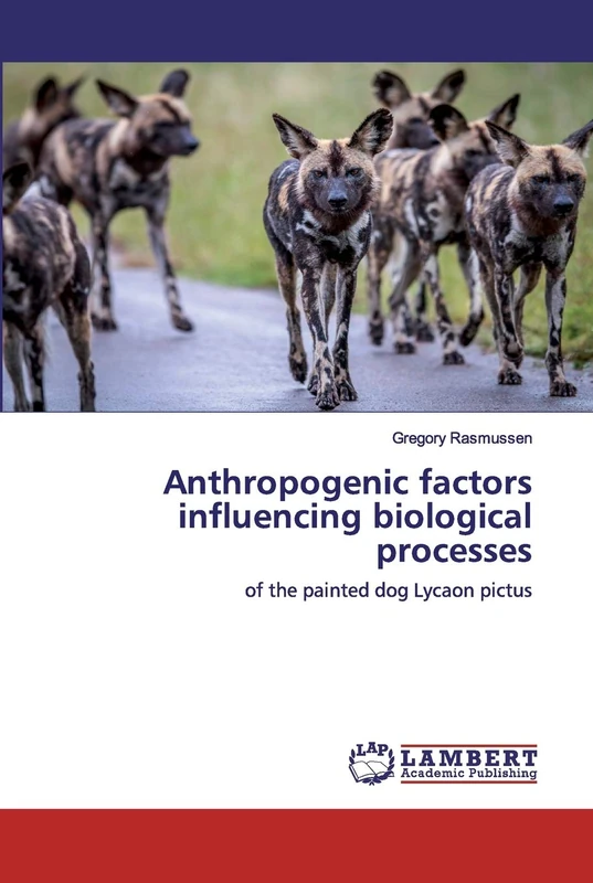 Anthropogenic factors influencing biological processes: of the painted dog Lycaon pictus - Image 1