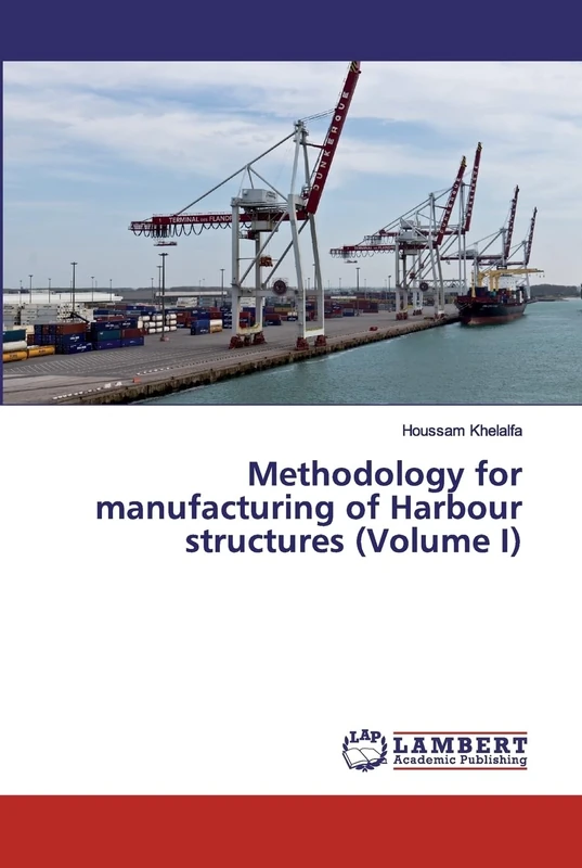 Methodology for manufacturing of Harbour structures (Volume I) - Image 1