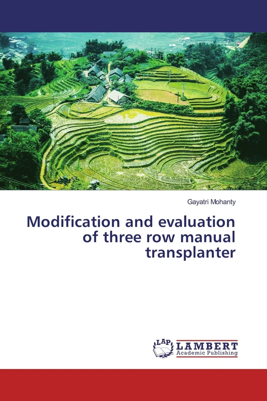 Modification and evaluation of three row manual transplanter