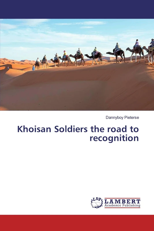 Khoisan Soldiers the road to recognition - Image 1