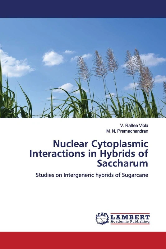 Nuclear Cytoplasmic Interactions in Hybrids of Saccharum: Studies on Intergeneric hybrids of Sugarcane