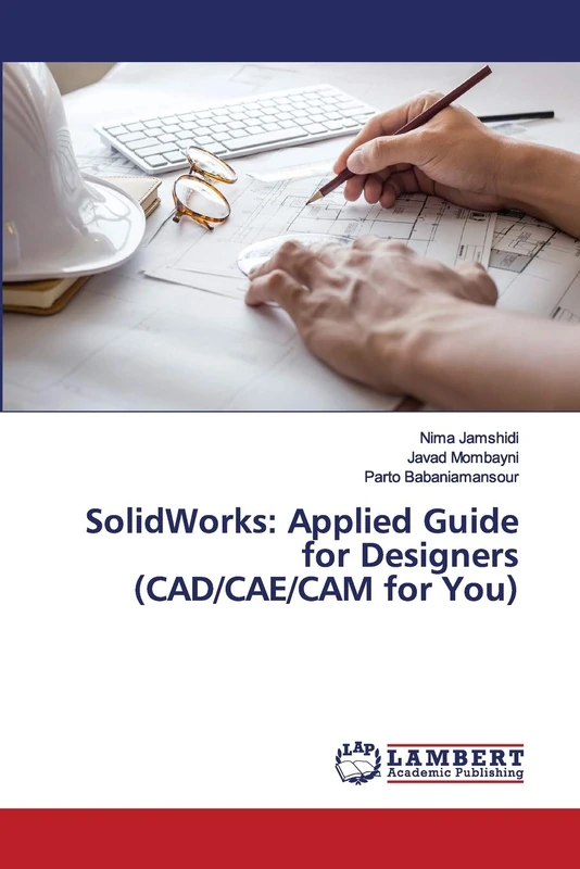 SolidWorks: Applied Guide for Designers (CAD/CAE/CAM for You) - Image 1