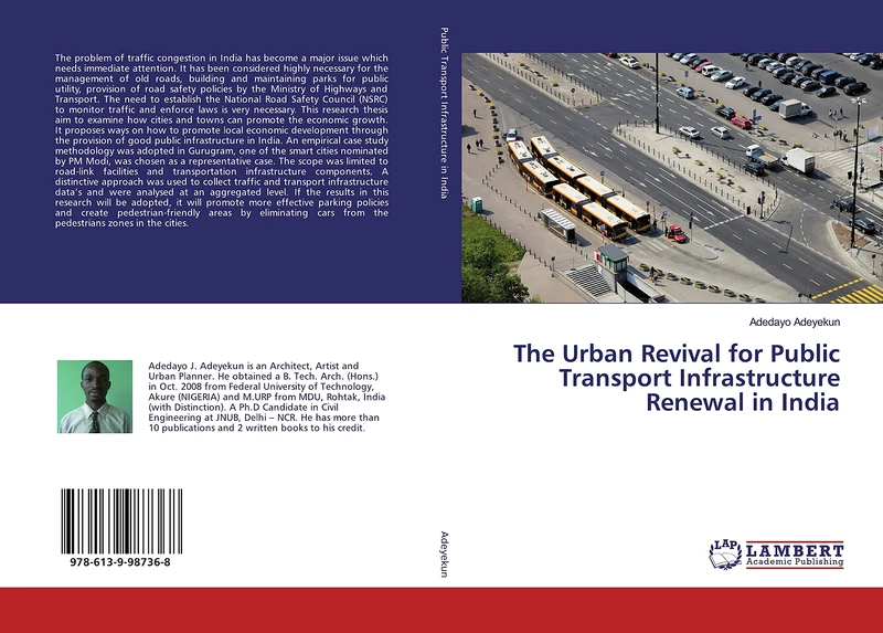The Urban Revival for Public Transport Infrastructure Renewal in India