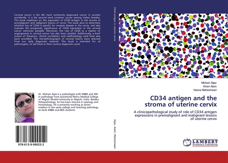 CD34 antigen and the stroma of uterine cervix: A clinicopathological study of role of CD34 antigen expressions in premalignant and malignant lesions of uterine cervix