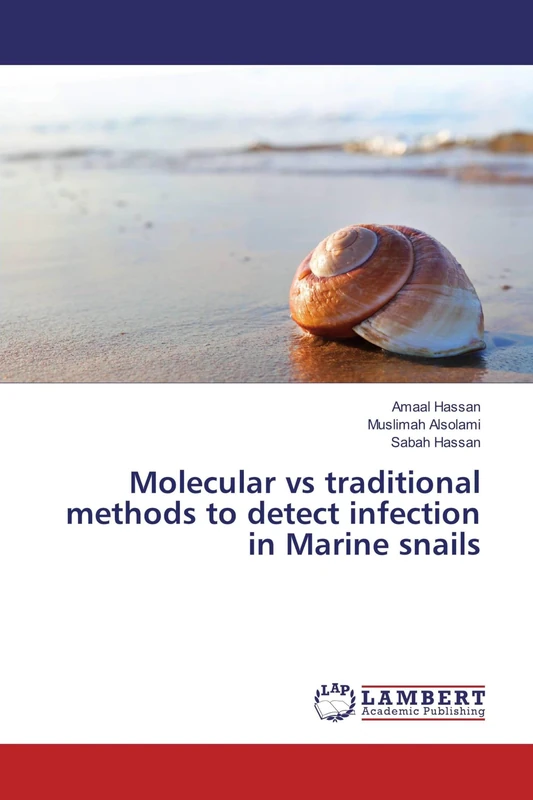 Molecular vs traditional methods to detect infection in Marine snails