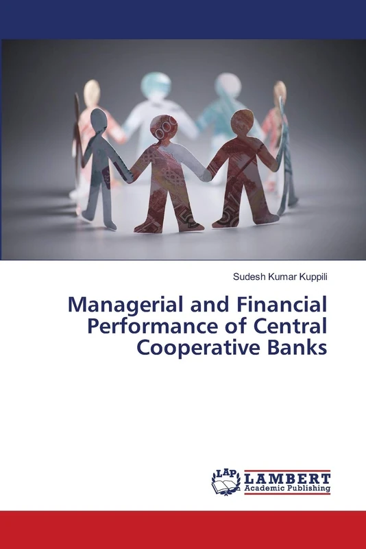 Managerial and Financial Performance of Central Cooperative Banks