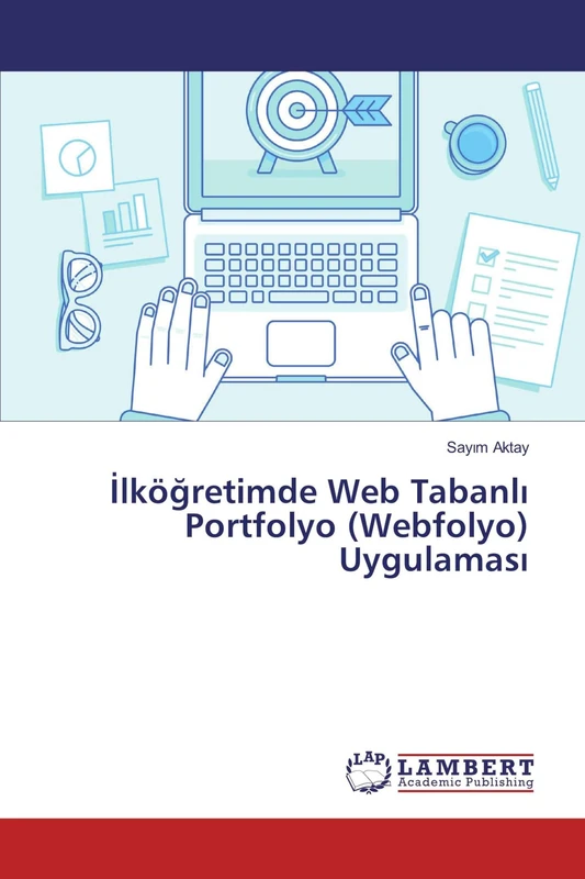 İlköğretimde Web Tabanlı Portfolyo (Webfolyo) Uygulaması