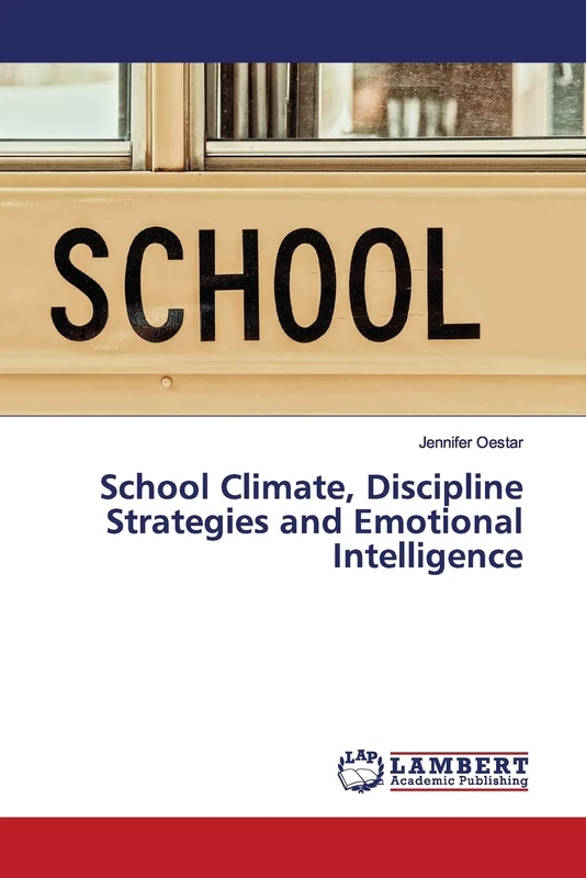 School Climate, Discipline Strategies and Emotional Intelligence