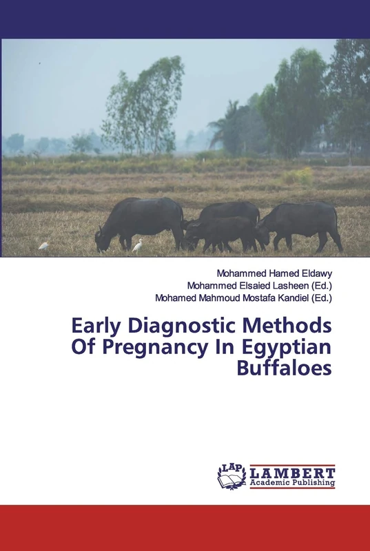 Early Diagnostic Methods Of Pregnancy In Egyptian Buffaloes