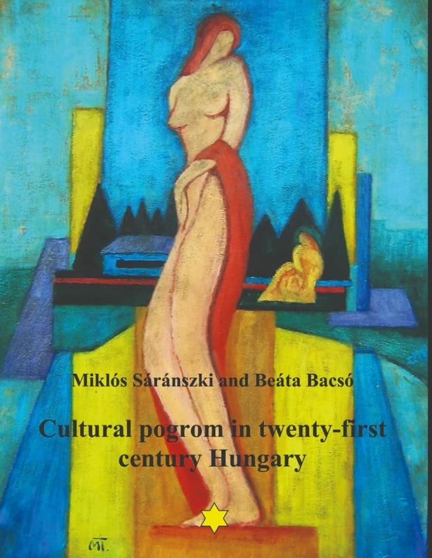 Cultural pogrom in twenty-first century Hungary - Image 1