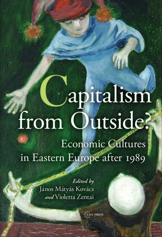 Capitalism from Outside? - Central European University Press