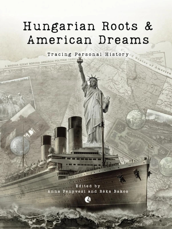Hungarian Roots & American Dreams: Tracing personal history