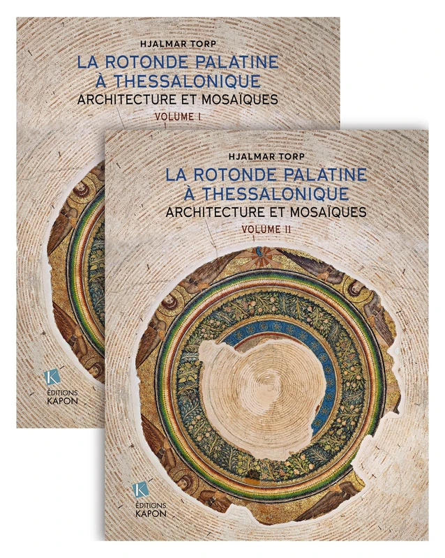 La Rotonde Palatine à Thessalonique (French language text): Architecture et Mosaϊques - Image 1