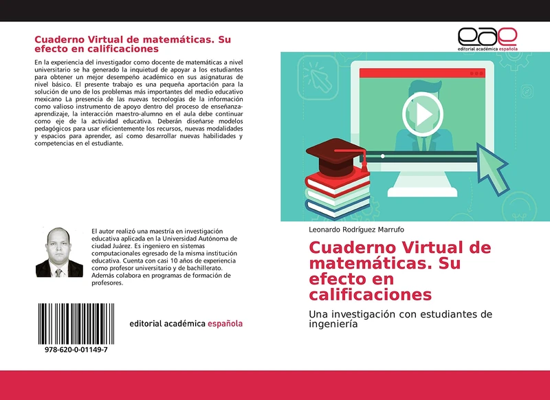 Cuaderno Virtual de matemáticas. Su efecto en calificaciones: Una investigación con estudiantes de ingeniería