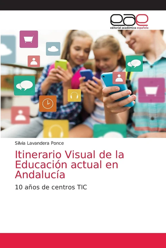 Itinerario Visual de la Educación actual en Andalucía: 10 años de centros TIC