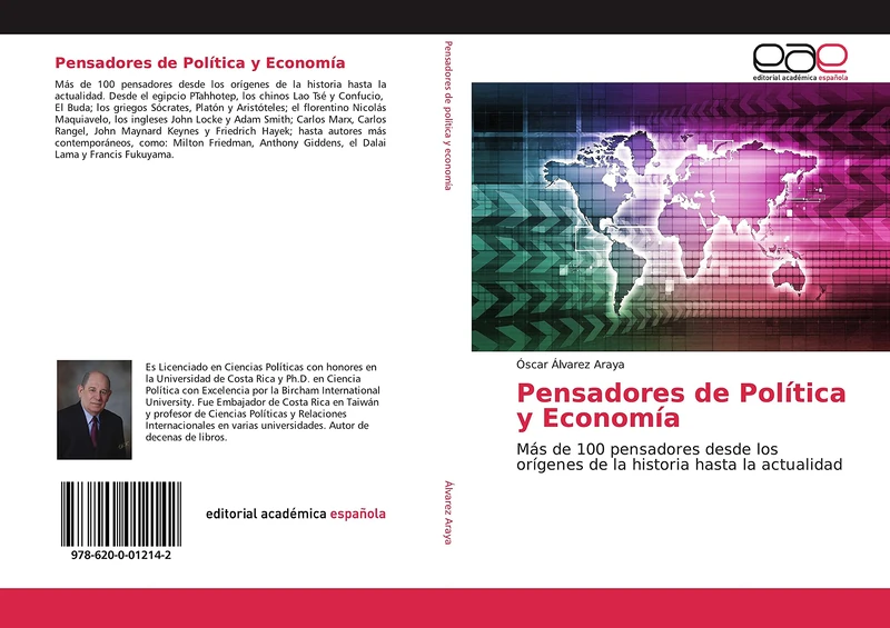 Pensadores de Política y Economía: Más de 100 pensadores desde los orígenes de la historia hasta la actualidad