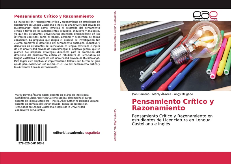 Pensamiento Crítico y Razonamiento: Pensamiento Crítico y Razonamiento en estudiantes de Licenciatura en Lengua Castellana e inglés