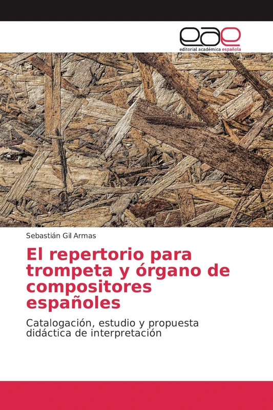 El repertorio para trompeta y órgano de compositores españoles: Catalogación, estudio y propuesta didáctica de interpretación - Image 1