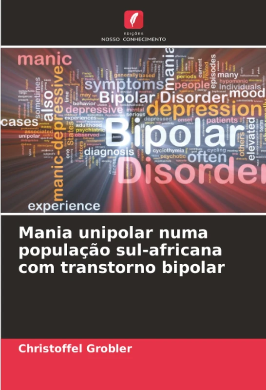 Mania unipolar numa população sul-africana com transtorno bipolar - Image 1