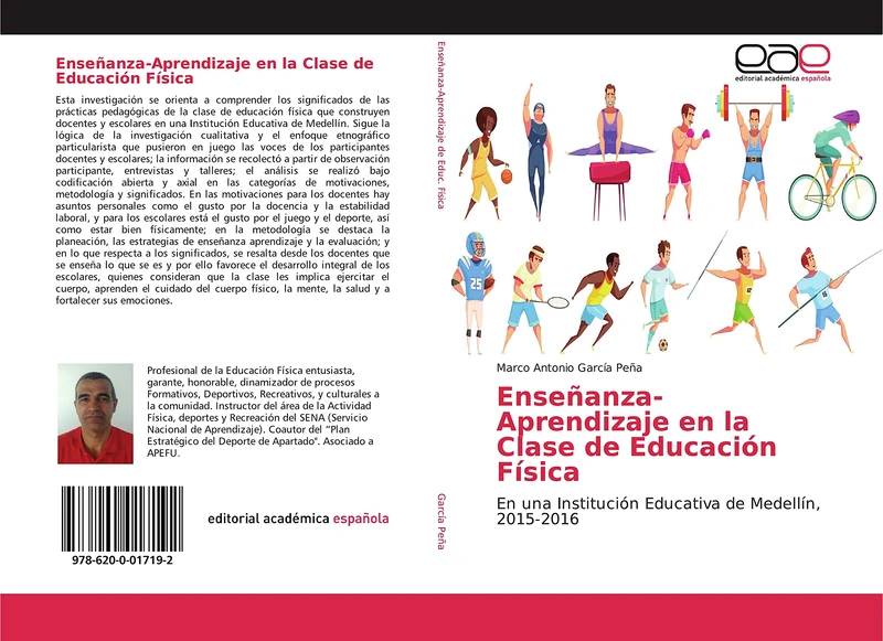 Enseñanza-Aprendizaje en la Clase de Educación Física: En una Institución Educativa de Medellín, 2015-2016