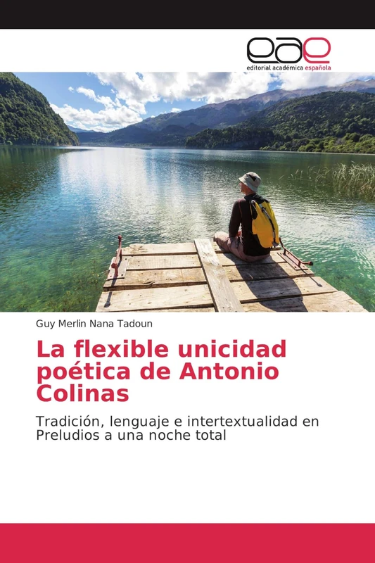La flexible unicidad poética de Antonio Colinas: Tradición, lenguaje e intertextualidad en Preludios a una noche total - Image 1