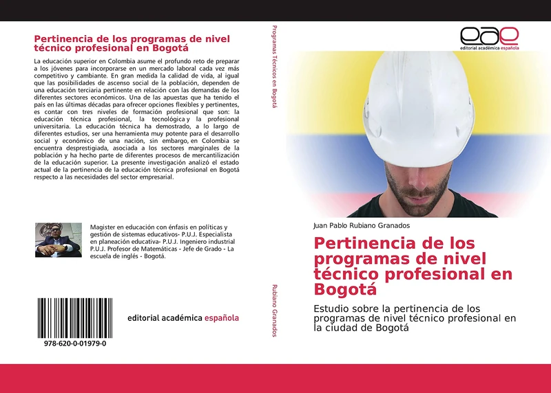 Pertinencia de los programas de nivel técnico profesional en Bogotá: Estudio sobre la pertinencia de los programas de nivel técnico profesional en la ciudad de Bogotá