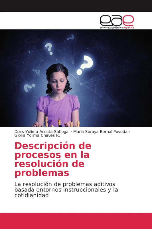Descripción de procesos en la resolución de problemas: La resolución de problemas aditivos basada entornos instruccionales y la cotidianidad
