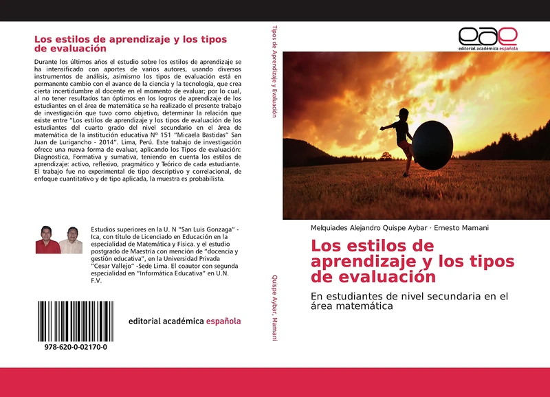 Los estilos de aprendizaje y los tipos de evaluación: En estudiantes de nivel secundaria en el área matemática