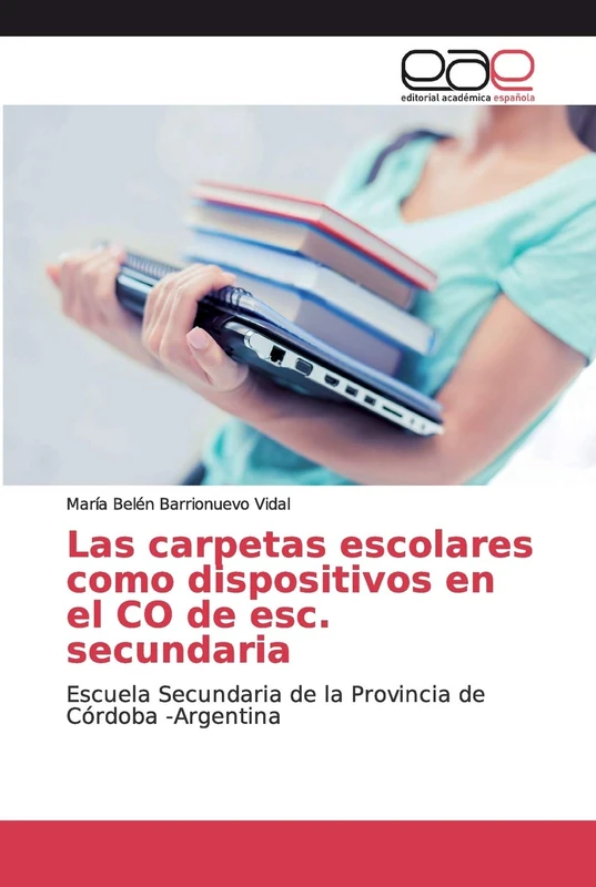 Las carpetas escolares como dispositivos en el CO de esc. secundaria: Escuela Secundaria de la Provincia de Córdoba -Argentina - Image 1