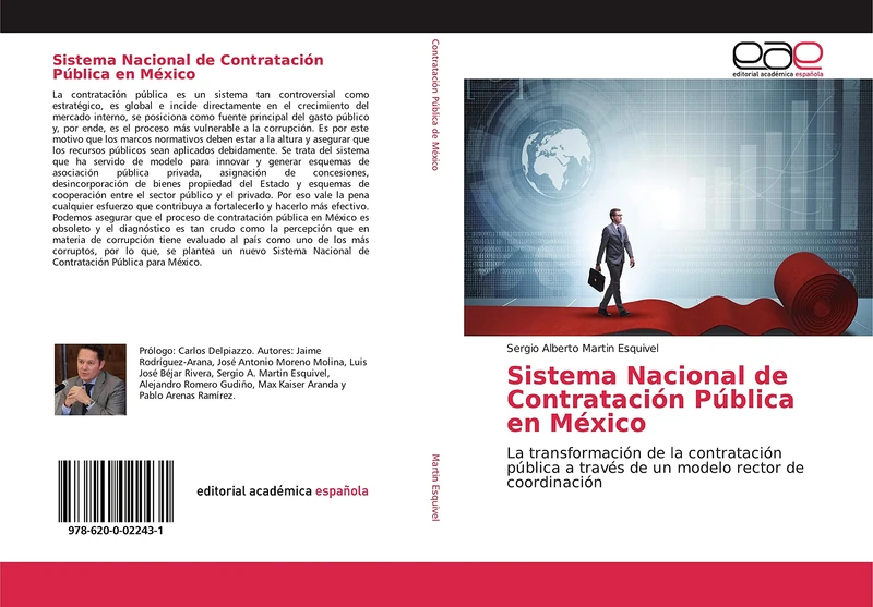 Sistema Nacional de Contratación Pública en México: La transformación de la contratación pública a través de un modelo rector de coordinación