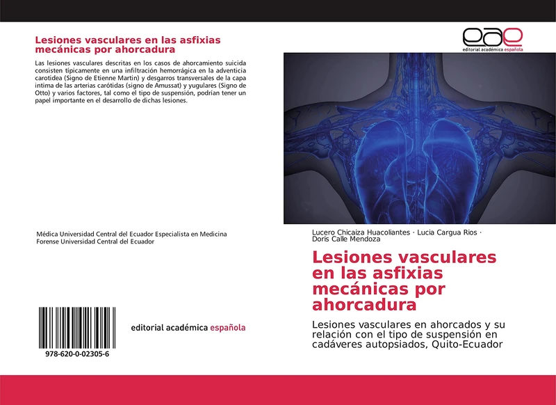 Lesiones vasculares en las asfixias mecánicas por ahorcadura: Lesiones vasculares en ahorcados y su relación con el tipo de suspensión en cadáveres autopsiados, Quito-Ecuador