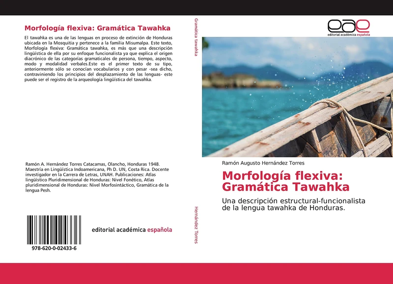 Morfología flexiva: Gramática Tawahka: Una descripción estructural-funcionalista de la lengua tawahka de Honduras.