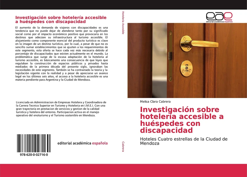 Investigación sobre hotelería accesible a huéspedes con discapacidad: Hoteles Cuatro estrellas de la Ciudad de Mendoza - Image 1