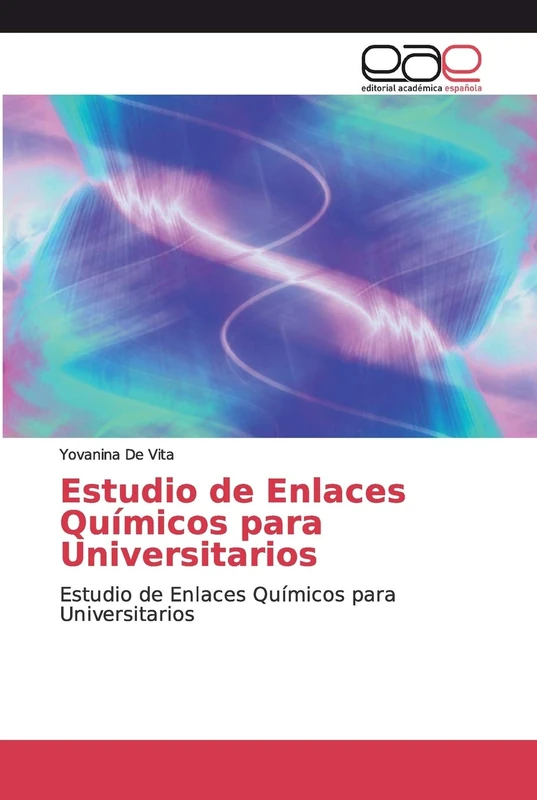 Estudio de Enlaces Químicos para Universitarios