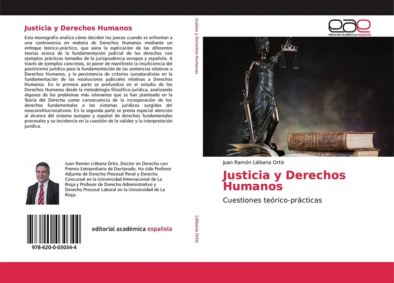 Justicia y Derechos Humanos: Cuestiones teórico-prácticas