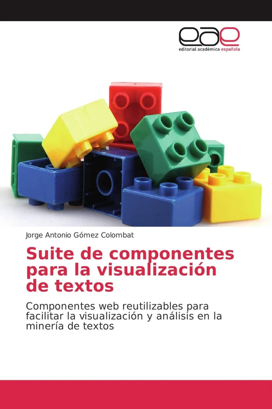 Suite de componentes para la visualización de textos: Componentes web reutilizables para facilitar la visualización y análisis en la minería de textos - Image 1
