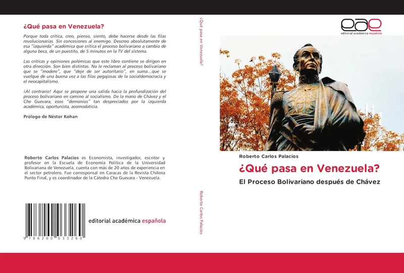 ¿Qué pasa en Venezuela?: El Proceso Bolivariano después de Chávez