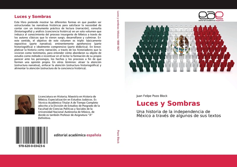Luces y Sombras: Una historia de la independencia de México a través de algunos de sus textos