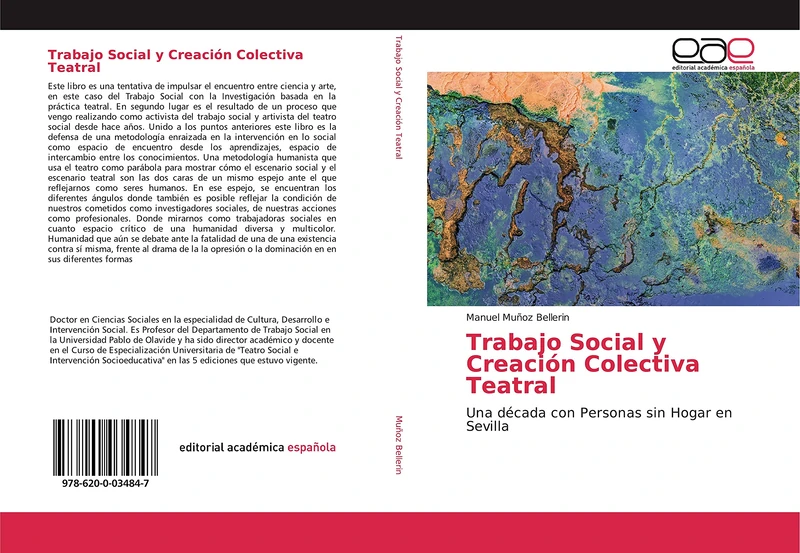 Trabajo Social y Creación Colectiva Teatral: Una década con Personas sin Hogar en Sevilla