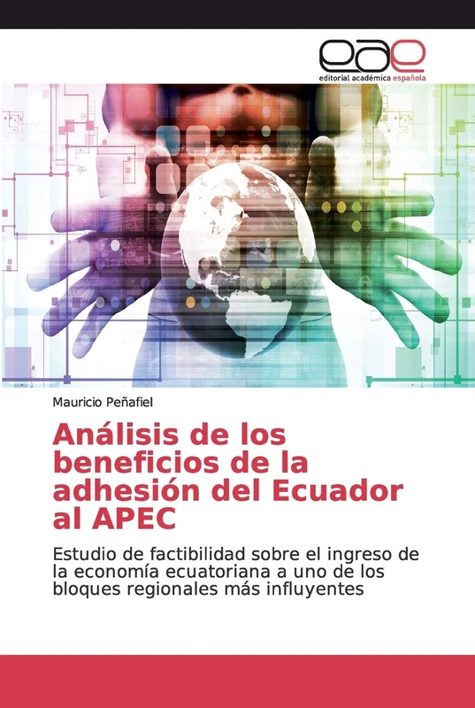 Análisis de los beneficios de la adhesión del Ecuador al APEC: Estudio de factibilidad sobre el ingreso de la economía ecuatoriana a uno de los bloques regionales más influyentes - Image 1