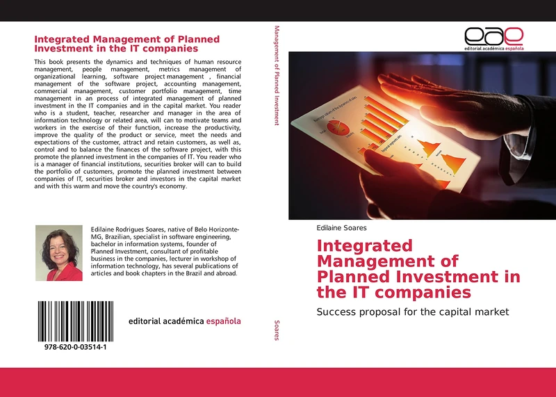 Integrated Management of Planned Investment in the IT companies: Success proposal for the capital market