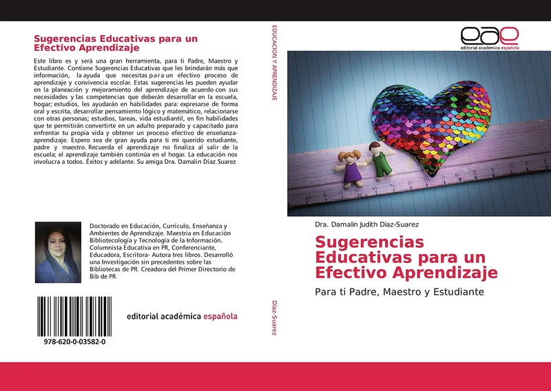 Sugerencias Educativas para un Efectivo Aprendizaje: Para ti Padre, Maestro y Estudiante