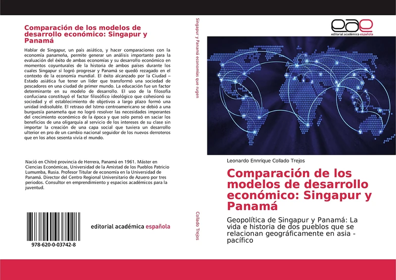 Comparación de los modelos de desarrollo económico: Singapur y Panamá: Geopolítica de Singapur y Panamá: La vida e historia de dos pueblos que se relacionan geográficamente en asia - pacífico - Image 1