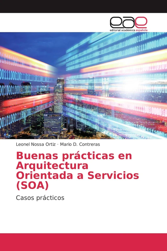 Buenas prácticas en Arquitectura Orientada a Servicios (SOA): Casos prácticos - Image 1