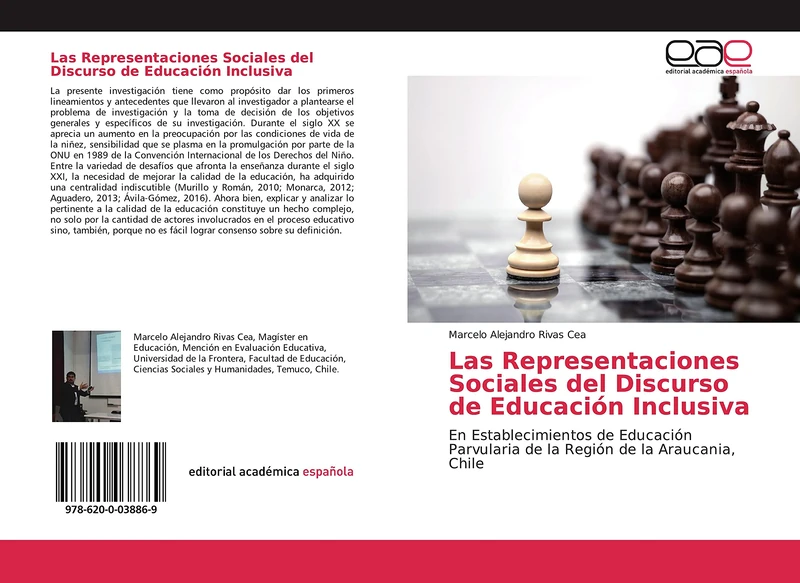 Las Representaciones Sociales del Discurso de Educación Inclusiva: En Establecimientos de Educación Parvularia de la Región de la Araucania, Chile