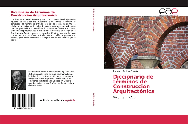 Diccionario de términos de Construcción Arquitectónica: Volumen I (A-L)