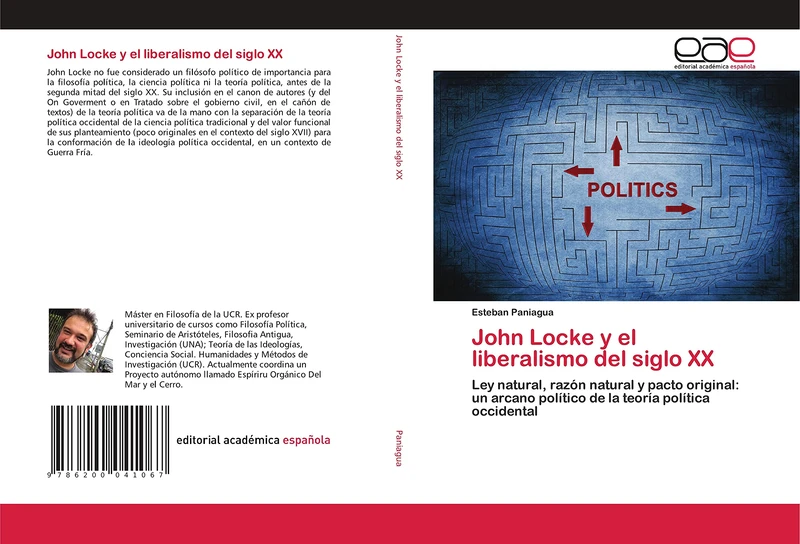 John Locke y el liberalismo del siglo XX: Ley natural, razón natural y pacto original: un arcano político de la teoría política occidental - Image 1