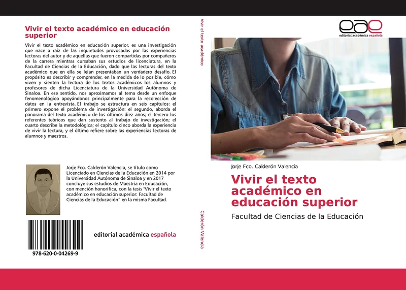 Vivir el texto académico en educación superior: Facultad de Ciencias de la Educación